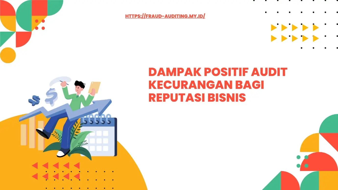 ontoh sukses perusahaan yang menerapkan audit fraud